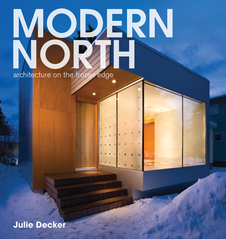 Modern North by Julie Decker