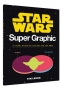 Star Wars Super Graphic